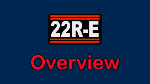 Toyota 22R-E Engine Overview